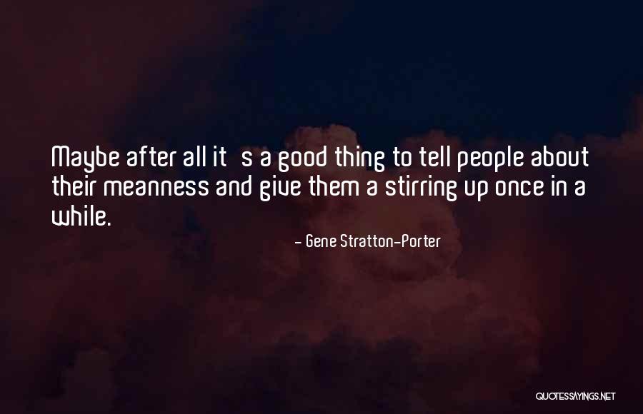 Gene Stratton-Porter Quotes 1817699