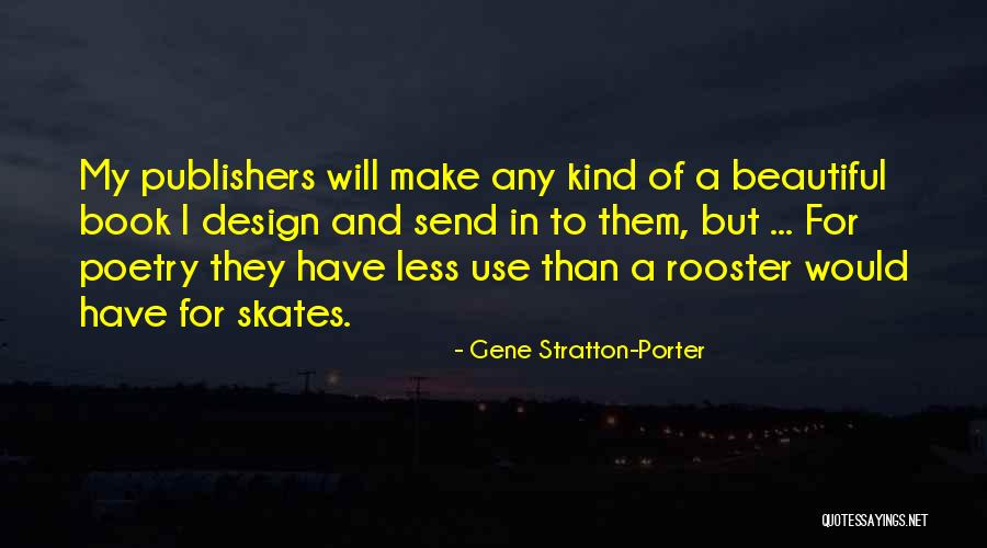 Gene Stratton-Porter Quotes 1828694