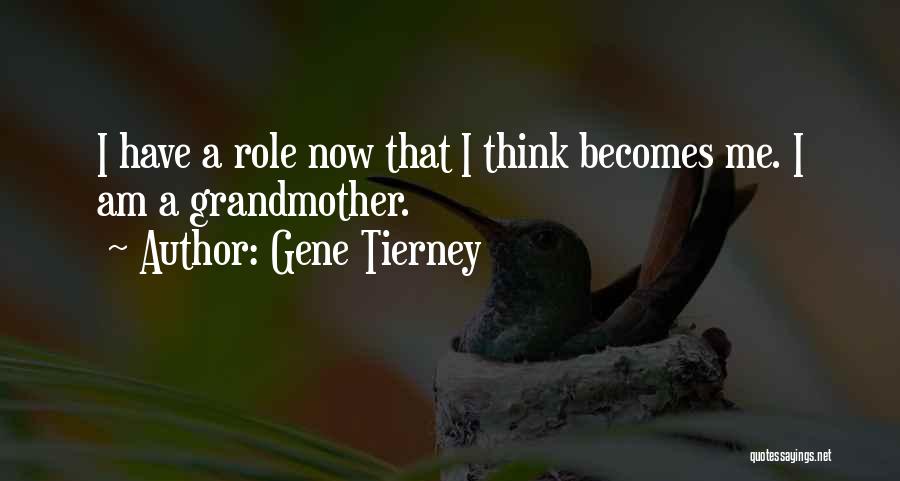 Gene Tierney Quotes 1044721