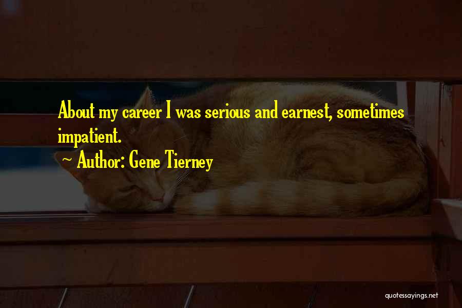 Gene Tierney Quotes 406870