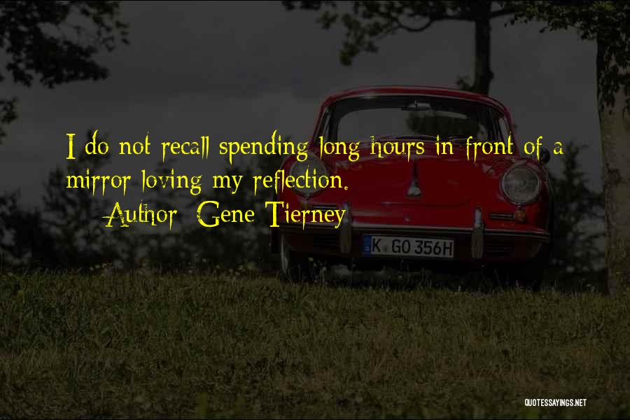 Gene Tierney Quotes 651952