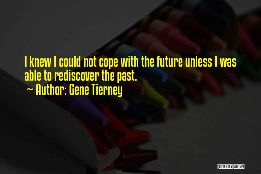 Gene Tierney Quotes 985746
