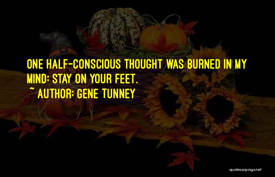 Gene Tunney Quotes 923403