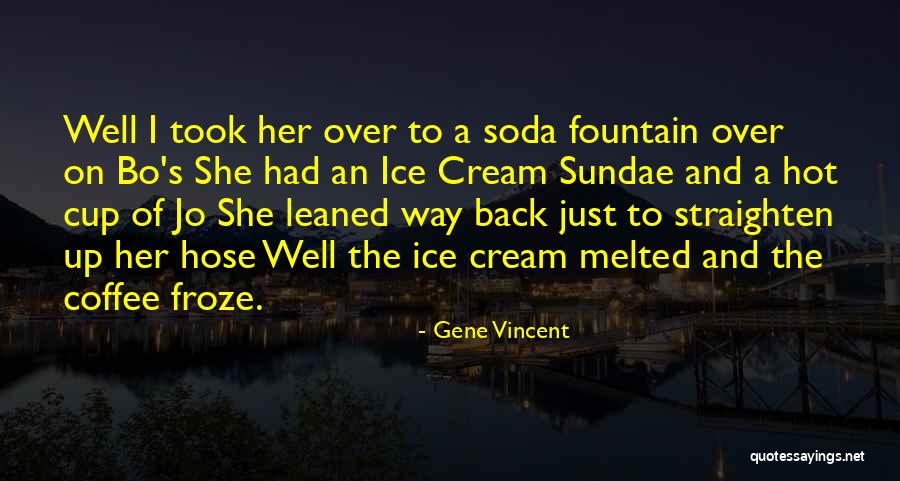 Gene Vincent Quotes 585925