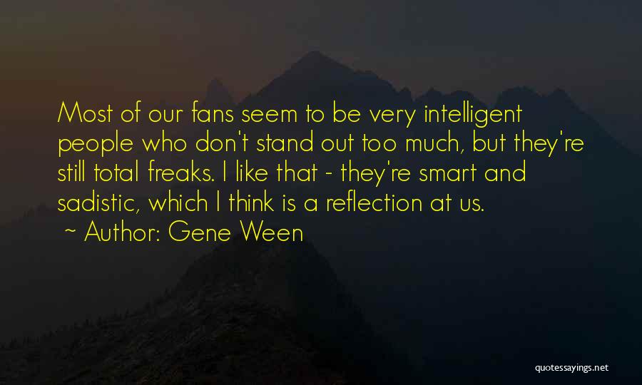 Gene Ween Quotes 990902