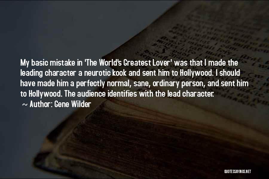 Gene Wilder Quotes 807193