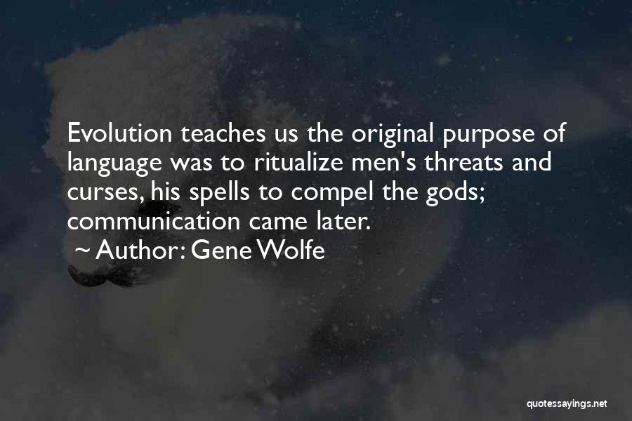 Gene Wolfe Quotes 273558