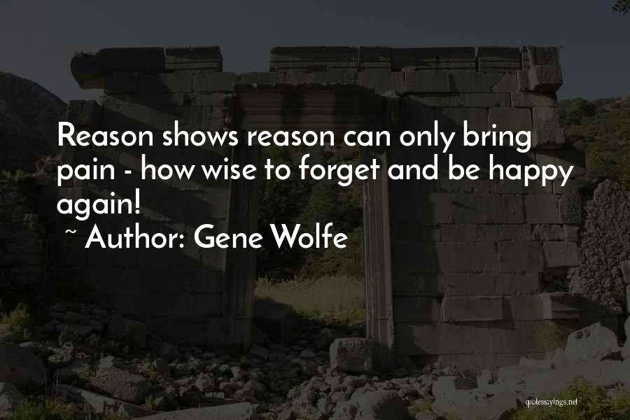 Gene Wolfe Quotes 774044