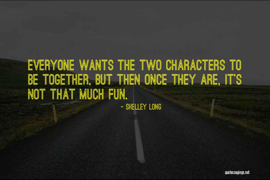 Geneau Signs Quotes By Shelley Long Geneau Signs Quotes By Shelley Long