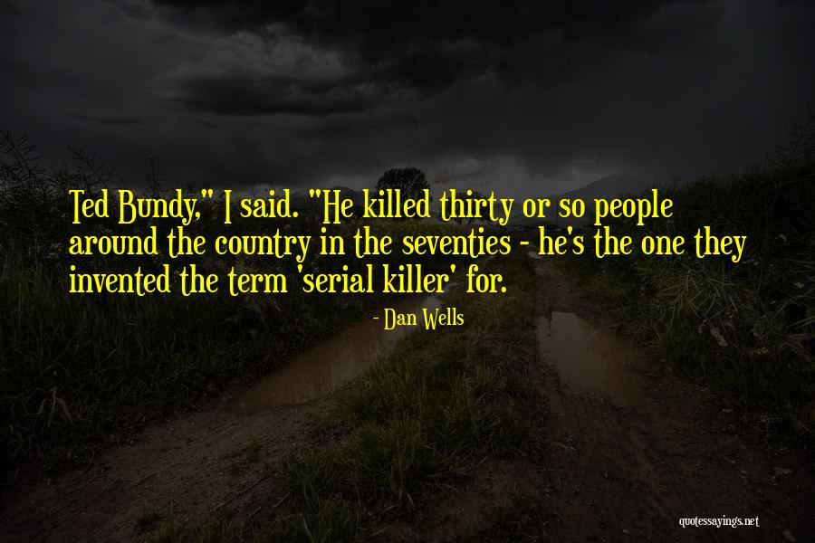 Geneheadley Quotes By Dan Wells Geneheadley Quotes By Dan Wells