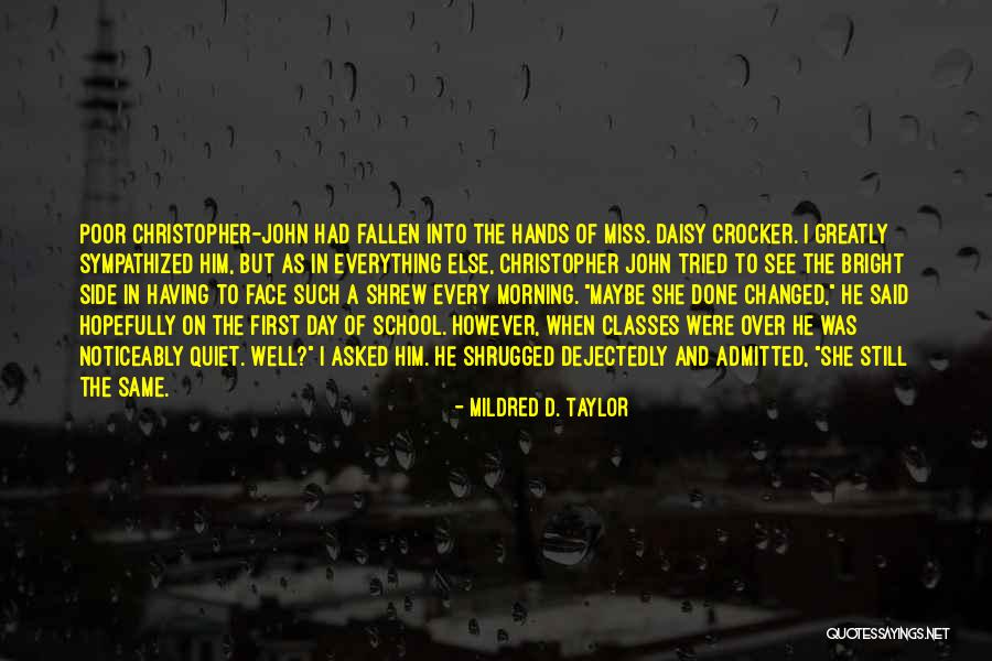 Genender Family Quotes By Mildred D. Taylor Genender Family Quotes By Mildred D. Taylor