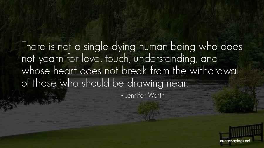 Generacija 77 Quotes By Jennifer Worth Generacija 77 Quotes By Jennifer Worth