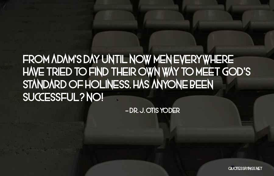 Generacion De Las Computadoras Quotes By Dr. J. Otis Yoder Generacion De Las Computadoras Quotes By Dr. J. Otis Yoder