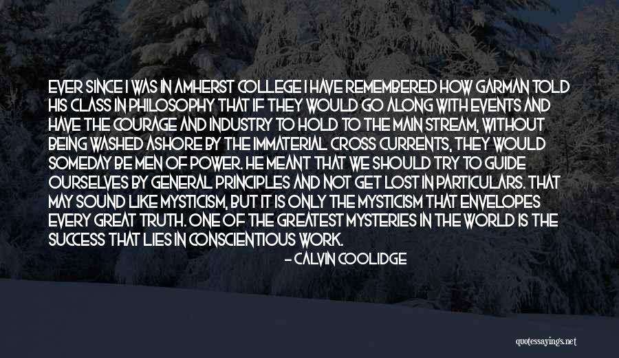 General Amherst Quotes By Calvin Coolidge