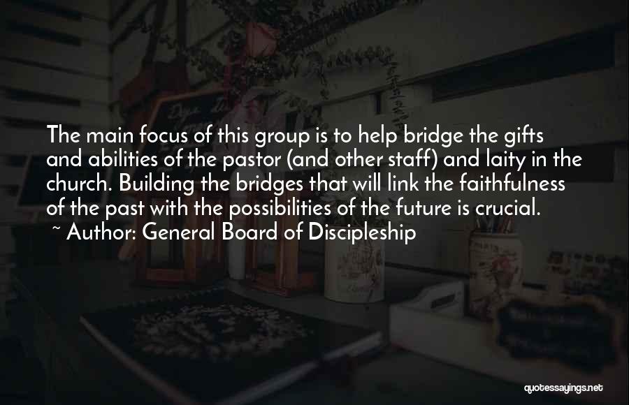 General Board Of Discipleship Quotes 139545