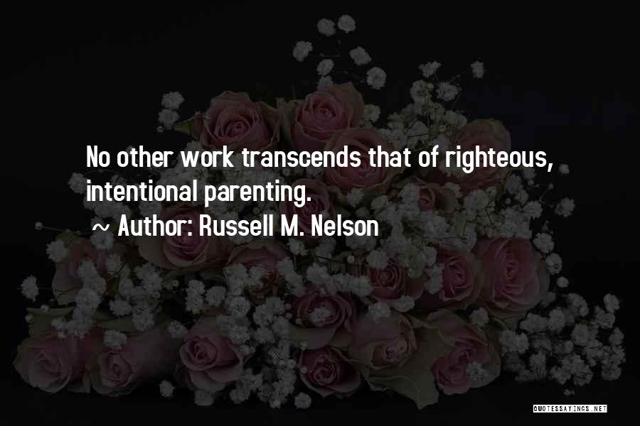 General Conference Quotes By Russell M. Nelson