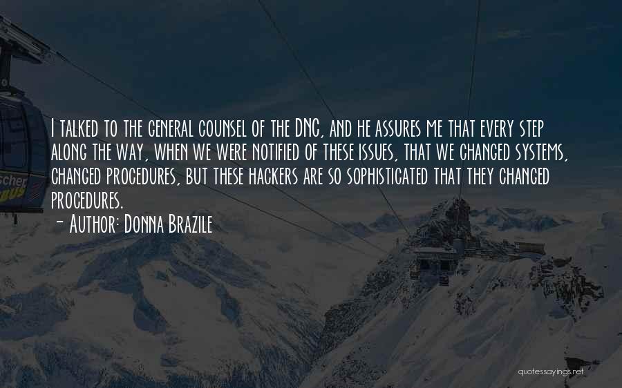 General Counsel Quotes By Donna Brazile