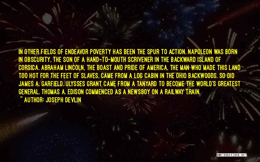 General Grant's Quotes By Joseph Devlin