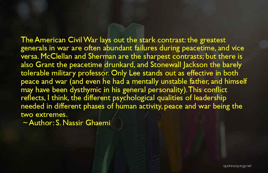 General Grant's Quotes By S. Nassir Ghaemi