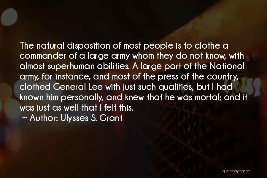 General Grant's Quotes By Ulysses S. Grant