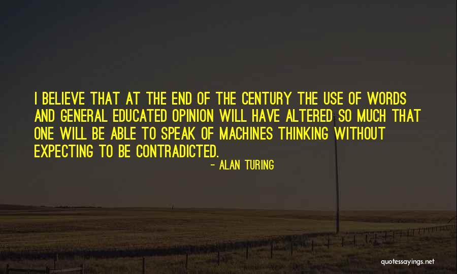 General Intelligence Quotes By Alan Turing General Intelligence Quotes By Alan Turing