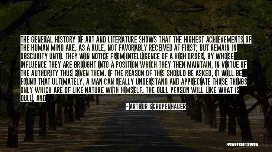 General Intelligence Quotes By Arthur Schopenhauer General Intelligence Quotes By Arthur Schopenhauer