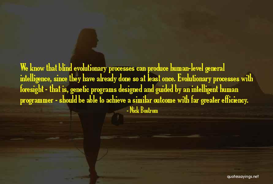 General Intelligence Quotes By Nick Bostrom General Intelligence Quotes By Nick Bostrom