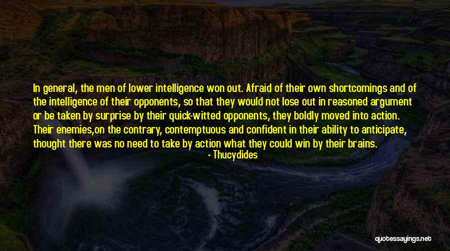 General Intelligence Quotes By Thucydides General Intelligence Quotes By Thucydides