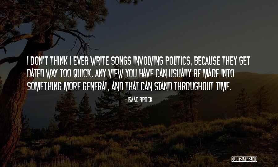 General Isaac Brock Quotes By Isaac Brock