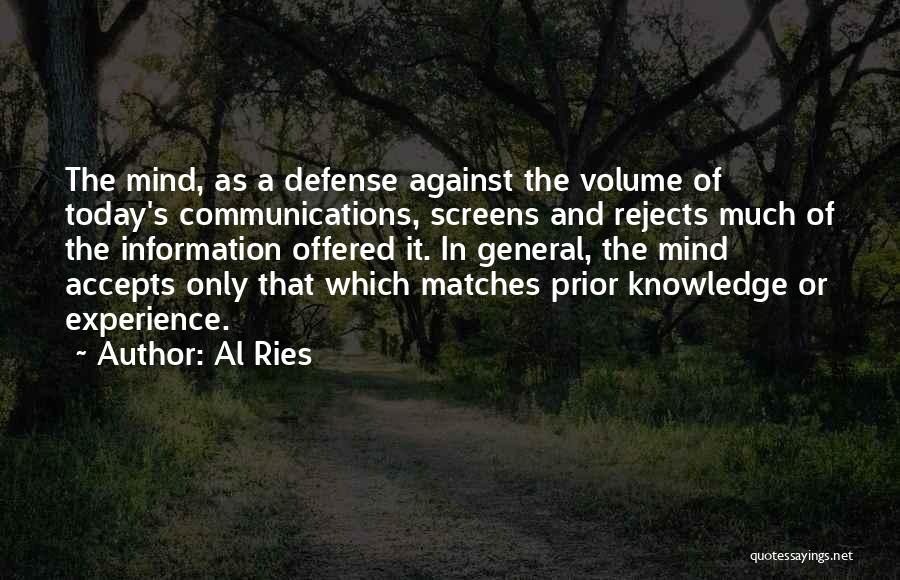 General Knowledge Quotes By Al Ries