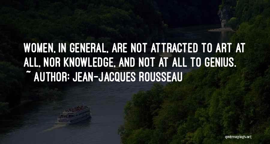 General Knowledge Quotes By Jean-Jacques Rousseau