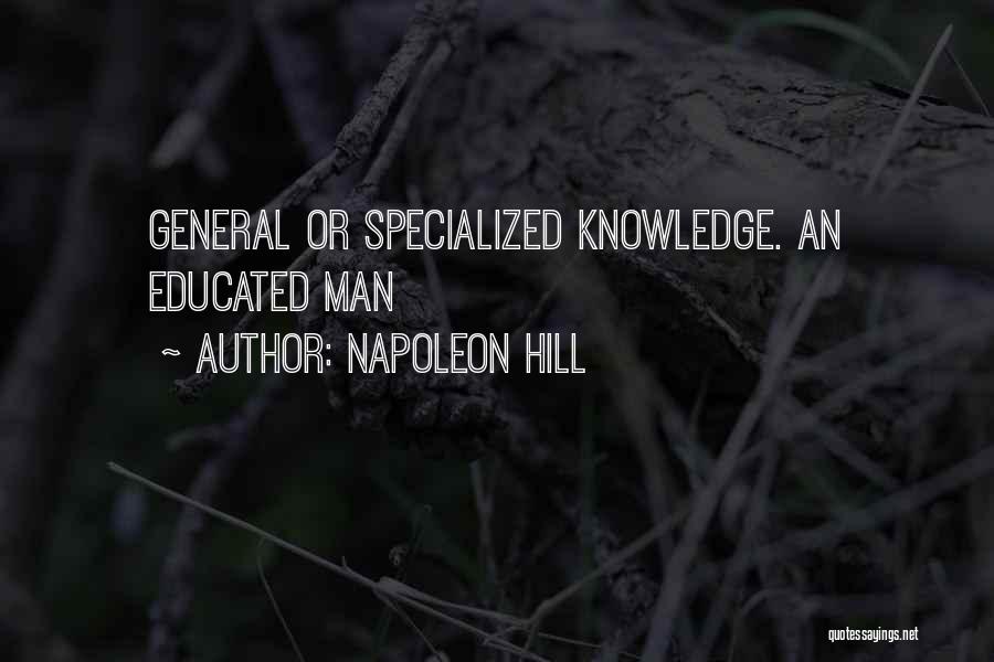 General Knowledge Quotes By Napoleon Hill