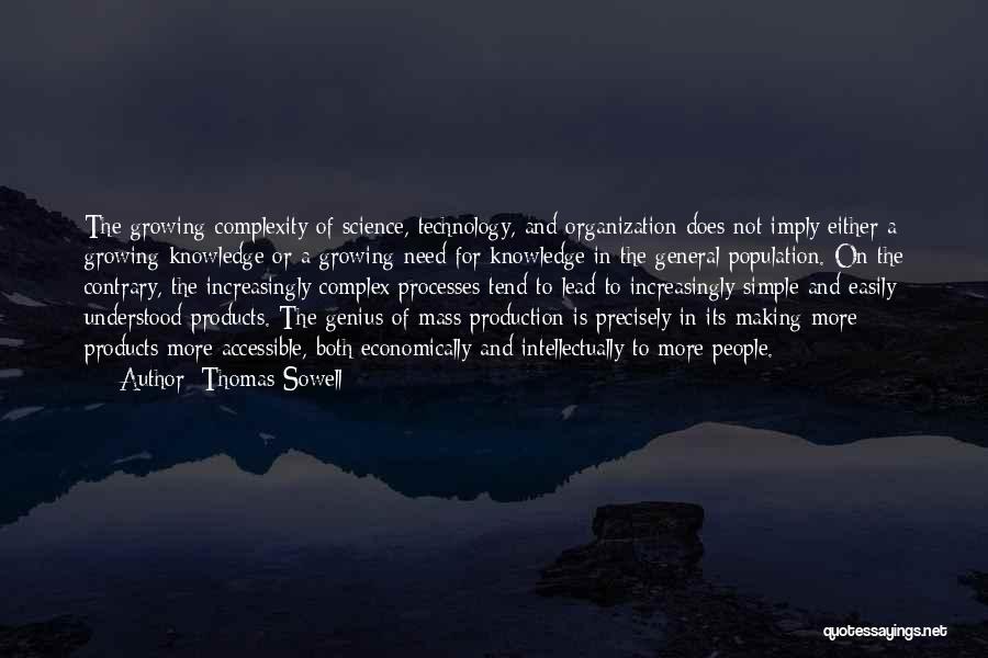 General Knowledge Quotes By Thomas Sowell