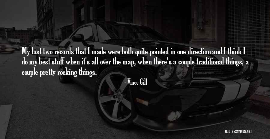 General Lamarque Quotes By Vince Gill General Lamarque Quotes By Vince Gill