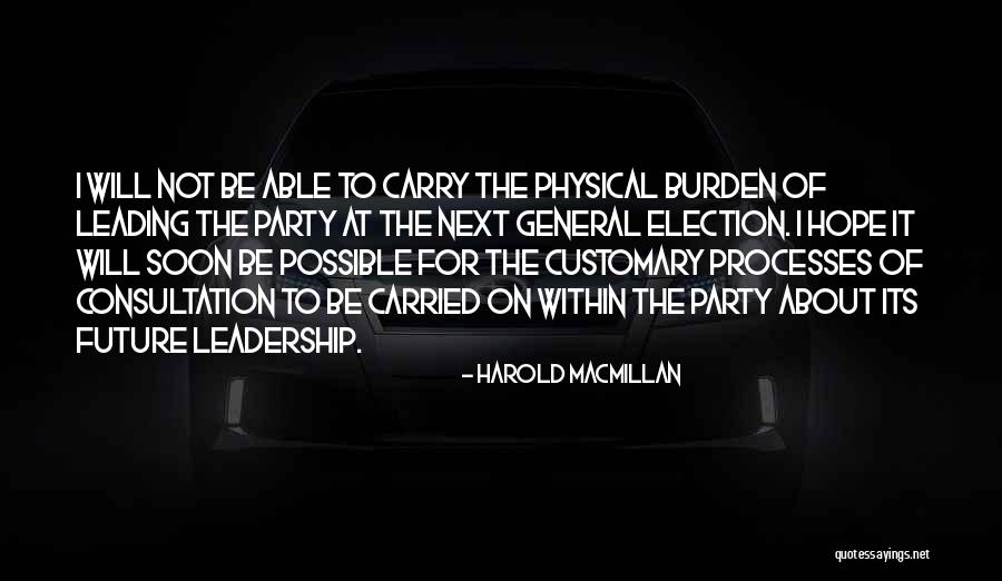 General Leadership Quotes By Harold Macmillan General Leadership Quotes By Harold Macmillan
