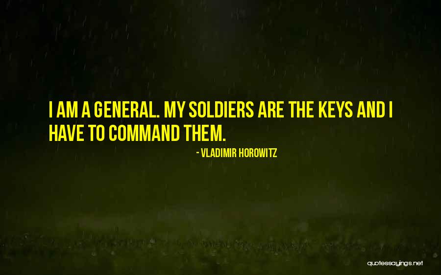 General Leadership Quotes By Vladimir Horowitz General Leadership Quotes By Vladimir Horowitz