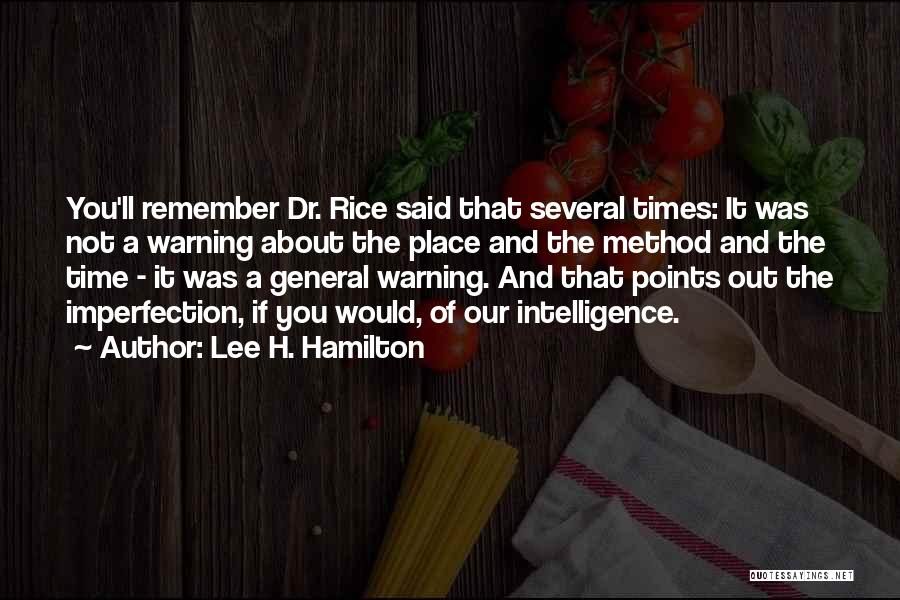 General Lee Quotes By Lee H. Hamilton