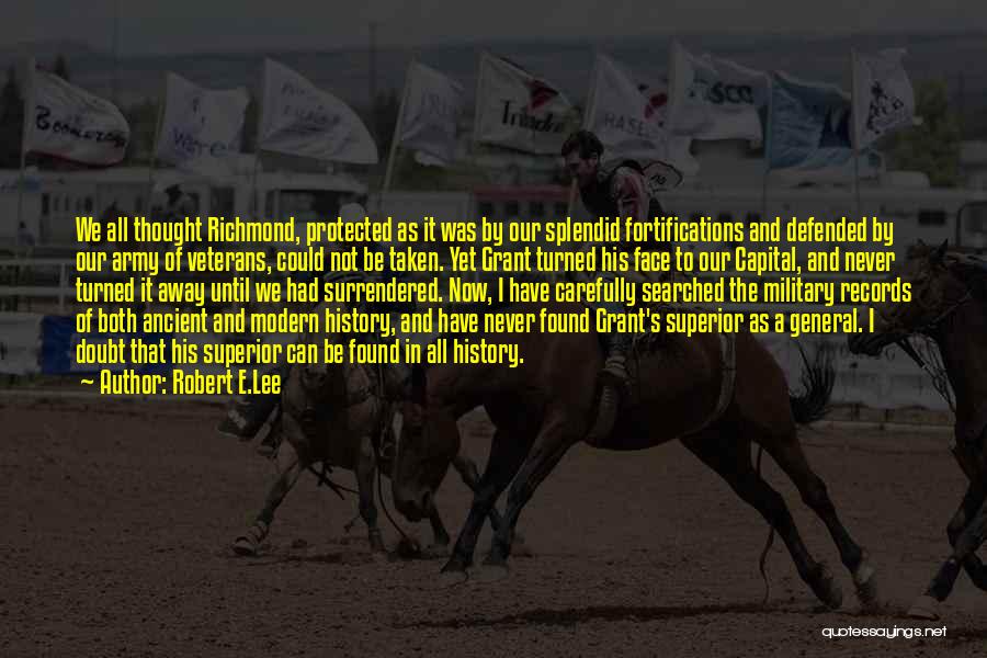General Lee Quotes By Robert E.Lee