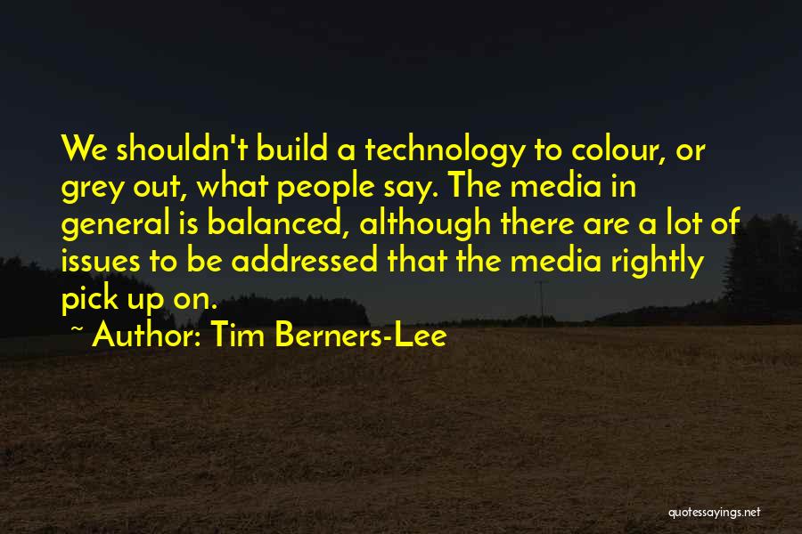 General Lee Quotes By Tim Berners-Lee