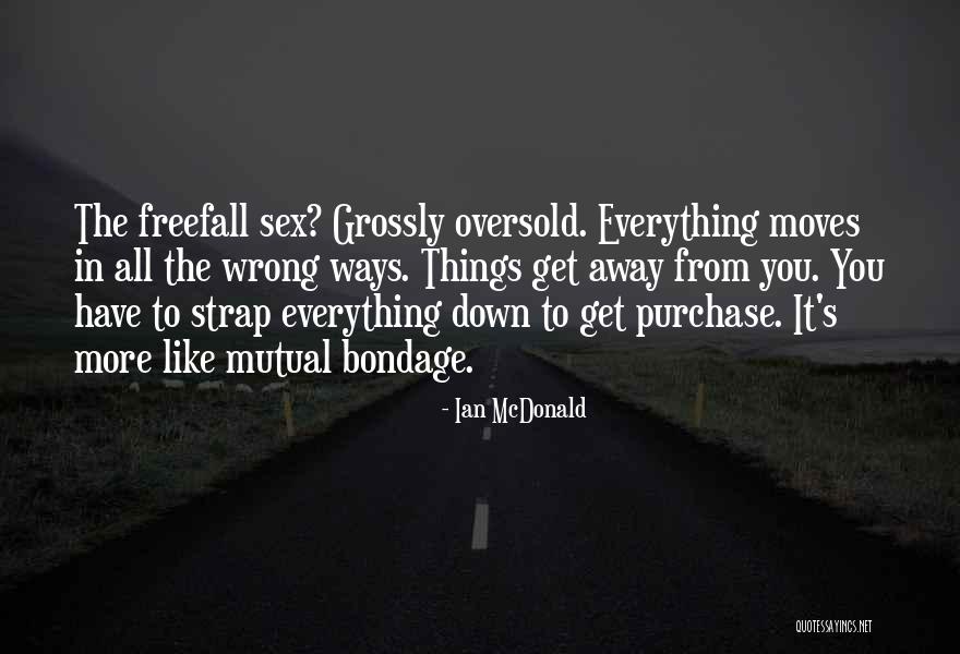 General Lemay Quotes By Ian McDonald General Lemay Quotes By Ian McDonald