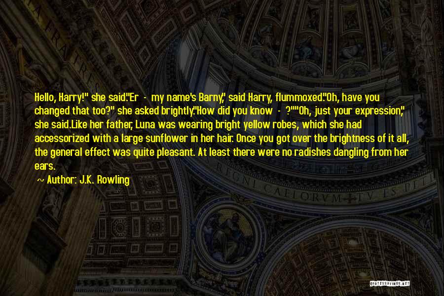 General Luna Quotes By J.K. Rowling