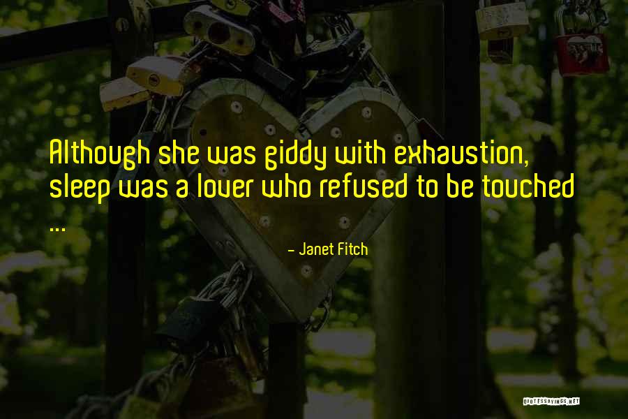 General Mcconville Quotes By Janet Fitch
