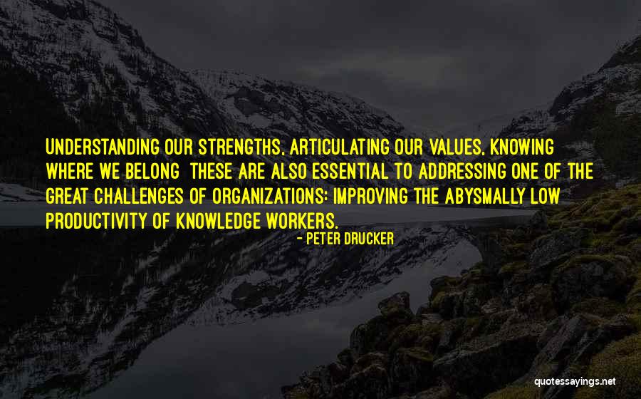 General Michaelle Jean Quotes By Peter Drucker General Michaelle Jean Quotes By Peter Drucker