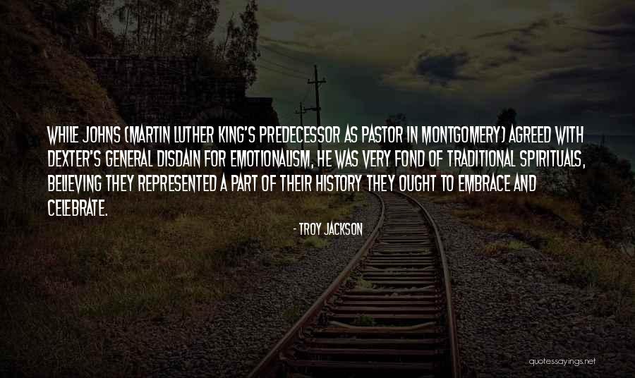 General Montgomery Quotes By Troy Jackson General Montgomery Quotes By Troy Jackson