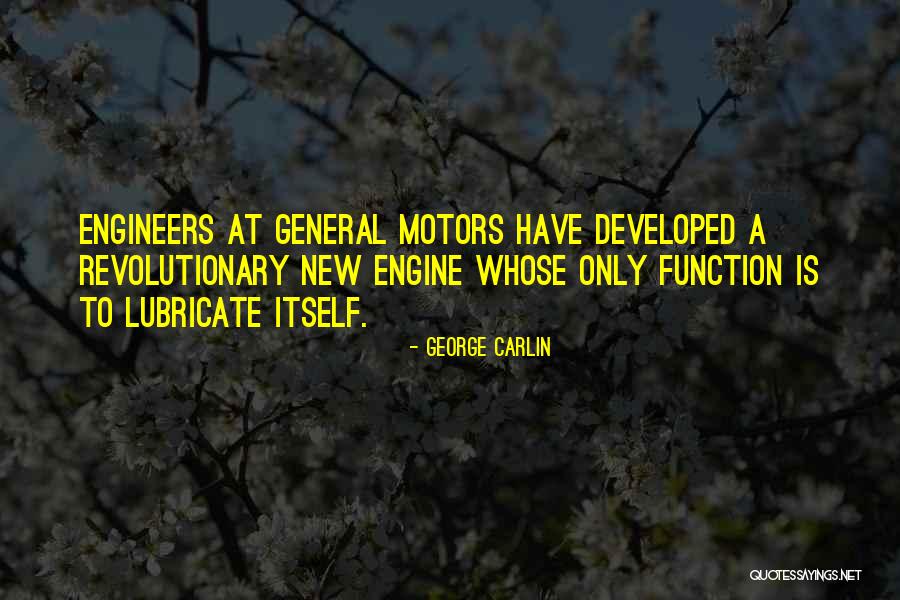 General Motors Quotes By George Carlin