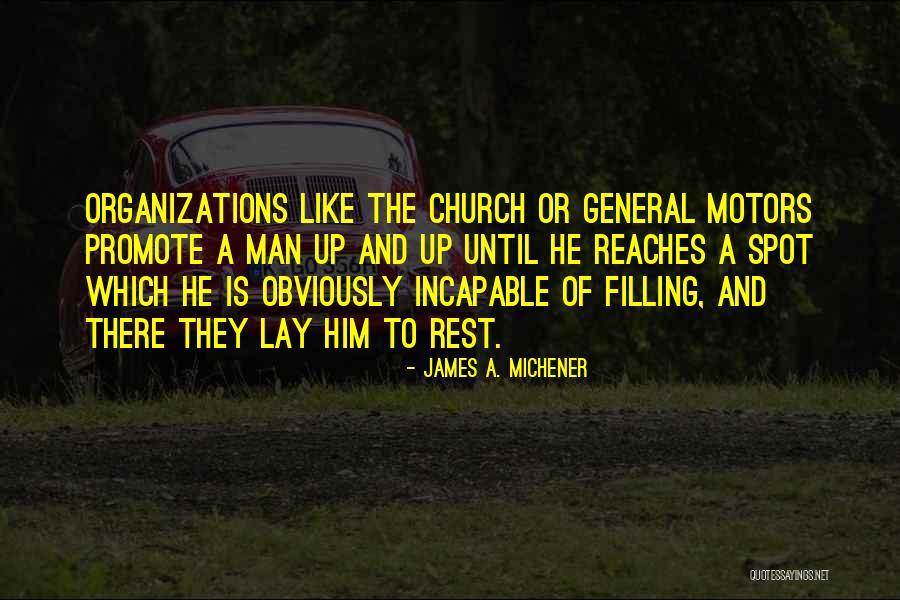 General Motors Quotes By James A. Michener