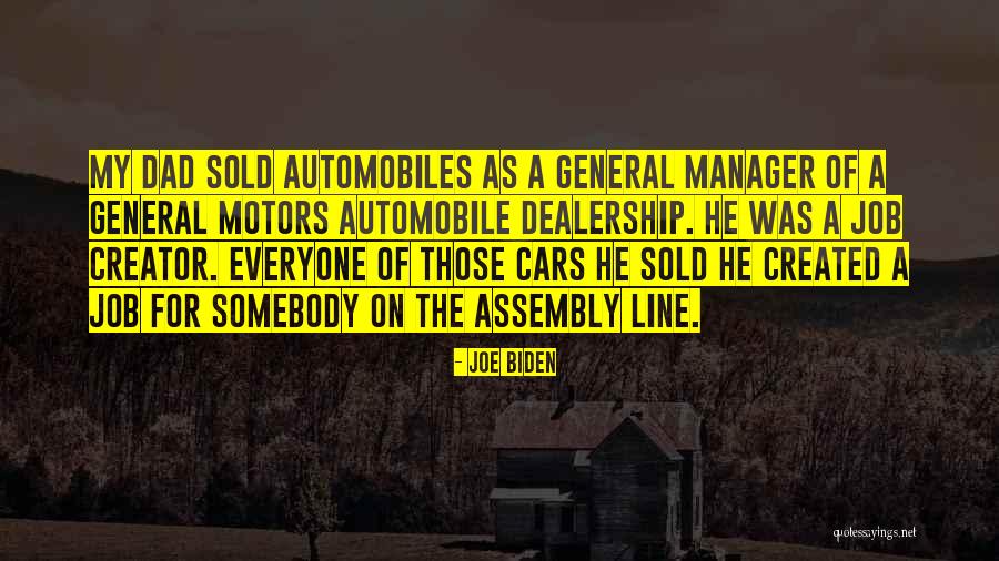 General Motors Quotes By Joe Biden