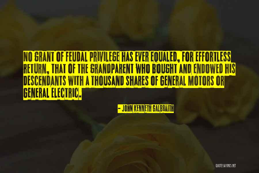 General Motors Quotes By John Kenneth Galbraith