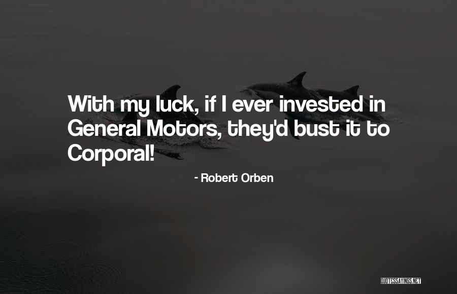 General Motors Quotes By Robert Orben