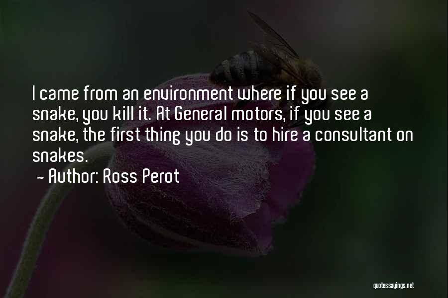 General Motors Quotes By Ross Perot